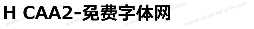 H CAA2字体转换